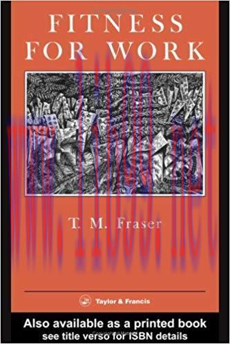 (PDF)Fitness For Work: Role of Physical Demands Analysis and Physical Capacity Assessment 1st E...