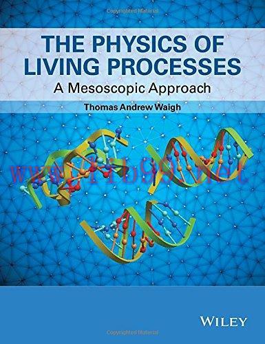 [FOX-Ebook]The Physics of Living Processes: A Mesoscopic Approach