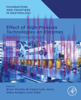 [PDF]Effect of High-Pressure Technologies on Enzymes