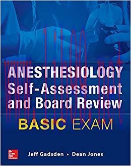 (PDF)Anesthesiology Self-Assessment and Board Review: BASIC Exam 1st Edition