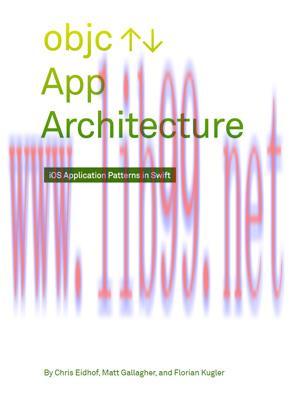 [SAIT-Ebook]App Architecture: iOS Application Design Patterns in Swift