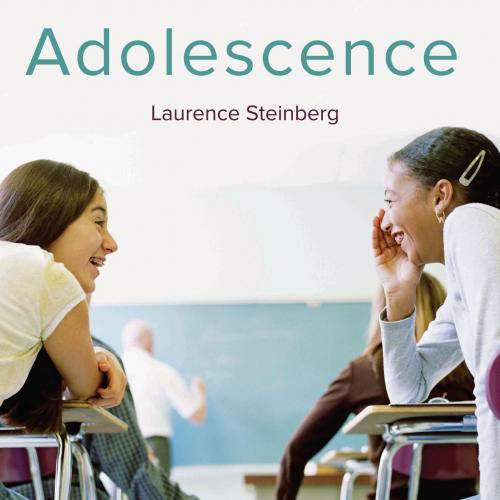 Adolescence 11th Edition by Laurence Steinberg - Wei Zhi
