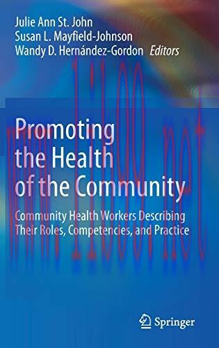 [AME]Promoting the Health of the Community: Community Health Workers Describing Their Roles, Co...
