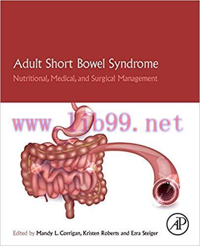 [PDF]Adult Short Bowel Syndrome: Nutritional, Medical, and Surgical Management Syndrome