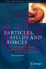 [PDF]Particles, Fields and Forces: A Conceptual Guide to Quantum Field Theory and the Standard ...