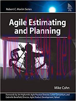 Agile Estimating and Planning (Robert C. Martin Series) 1st Edition,