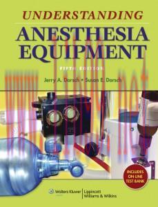 [AME]Understanding Anesthesia Equipment, 5th Edition