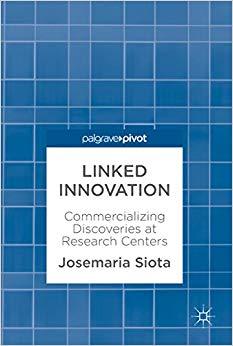 (PDF)Linked Innovation Commercializing Discoveries at Research Centers 1st ed. 2018 Edition
