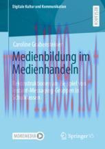 [PDF]Medienbildung im Medienhandeln: Rekonstruktionen am Beispiel von Instant-Messaging-Gruppen...