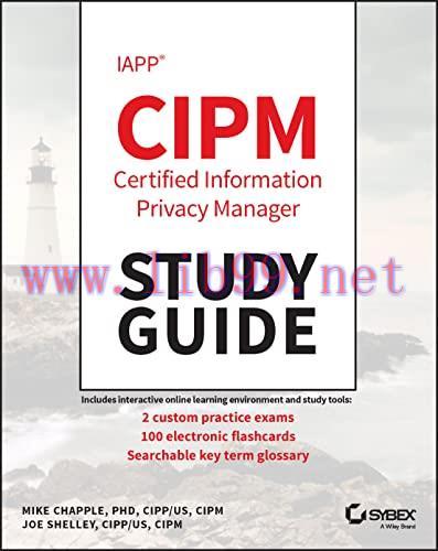 [FOX-Ebook]IAPP CIPM Certified Information Privacy Manager Study Guide