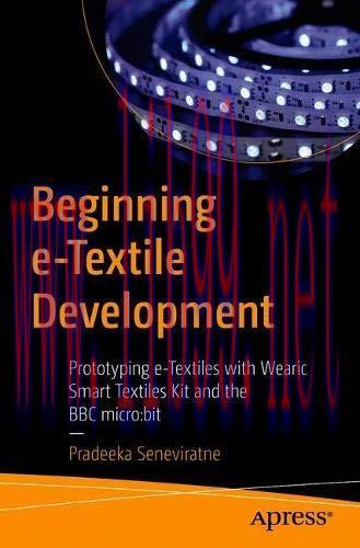 [FOX-Ebook]Beginning e-Textile Development: Prototyping e-Textiles with Wearic Smart Textiles K...
