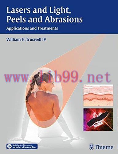[AME]Lasers and Light, Peels and Abrasions: Applications and Treatments (ORIGINAL PDF from_ Pub...