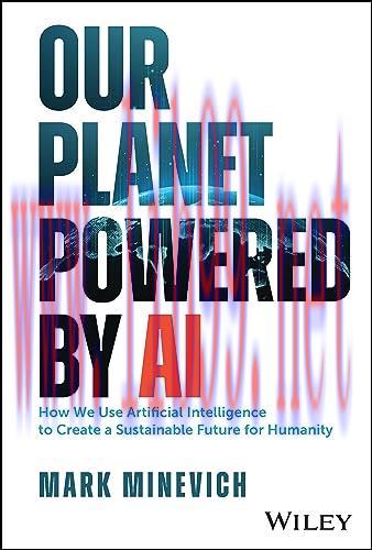 [FOX-Ebook]Our Planet Powered by AI: How We Use Artificial Intelligence to Create a Sustainable...
