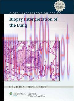 [AME]Biopsy Interpretation of the Lung (ORIGINAL PDF from_ Publisher)