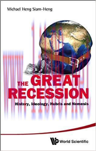 (PDF)The Great Recession:History, Ideology, Hubris and Nemesis