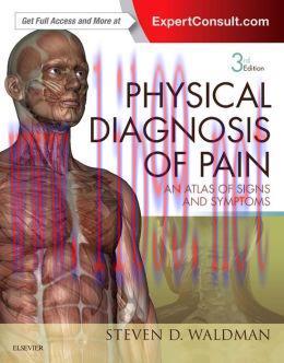 [AME]Physical Diagnosis of Pain: An Atlas of Signs and Symptoms, 3rd Edition