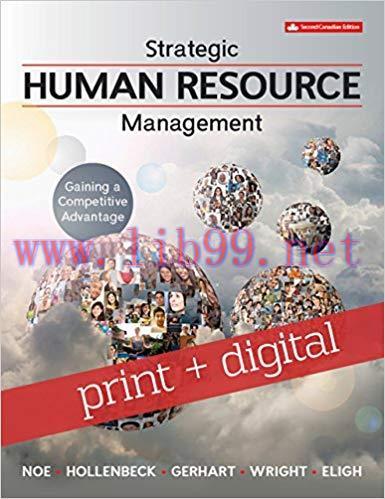 [PDF]Strategic Human Resource Management - Gaining a Competitive Advantage Second Canadian Edit...