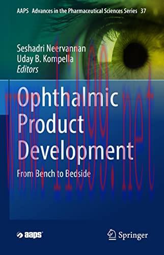 Ophthalmic Product Development From- Bench to Bedside