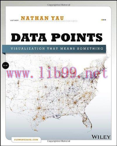 [FOX-Ebook]Data Points: Visualization That Means Something