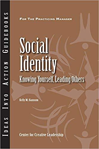 (PDF)Social Identity Knowing Yourself, Leading Others Knowing Yourself, Knowing Others 1st Edit...