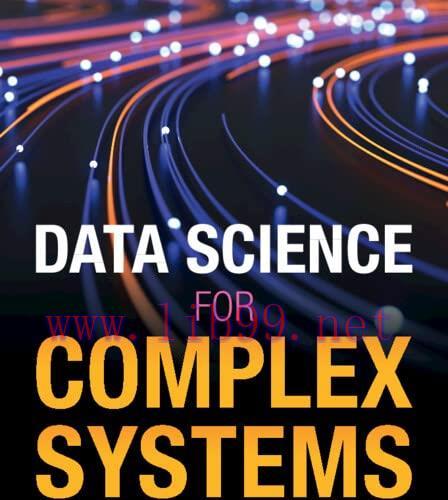 [FOX-Ebook]Data Science for Complex Systems