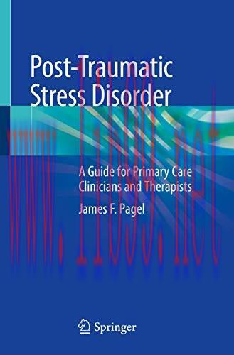 [AME]Post-Traumatic Stress Disorder: A Guide for Primary Care Clinicians and Therapists (Origin...