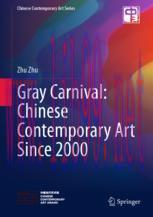 [PDF]Gray Carnival: Chinese Contemporary Art Since 2000