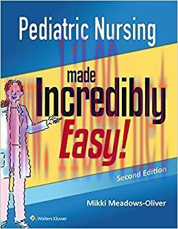 (PDF)Pediatric Nursing Made Incredibly Easy (Incredibly Easy! Series&reg;) 2nd Edition