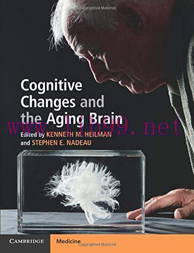 [FOX-Ebook]Cognitive Changes and the Aging Brain