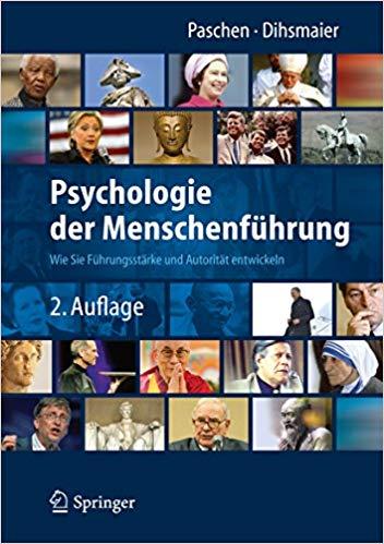 (PDF)Psychologie der Menschenf&uuml;hrung Wie Sie F&uuml;hrungsst&auml;rke und Autorit&auml;t entwickeln (German Ed...