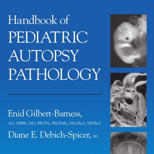 Handbook of Pediatric Autopsy Pathology