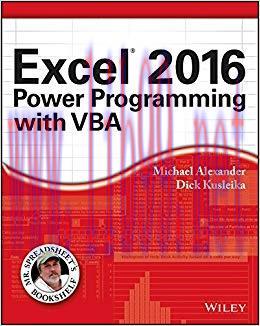 Excel 2016 Power Programming with VBA (Mr. Spreadsheet&rsquo;s Bookshelf) 1st Edition,