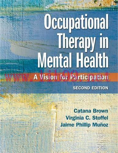 [AME]Occupational Therapy in Mental Health: A Vision for Participation, 2nd Edition (Original P...
