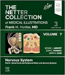 [AME]The Netter Collection of Medical Illustrations: Nervous System, Volume 7, Part II - Spinal...