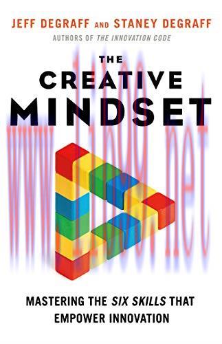 [FOX-Ebook]The Creative Mindset: Mastering the Six Skills That Empower Innovation
