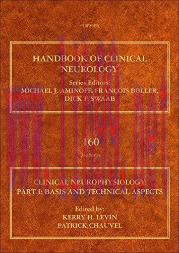 [AME]Clinical Neurophysiology: Basis and Technical Aspects, Volume 160: Handbook of Clinical Ne...