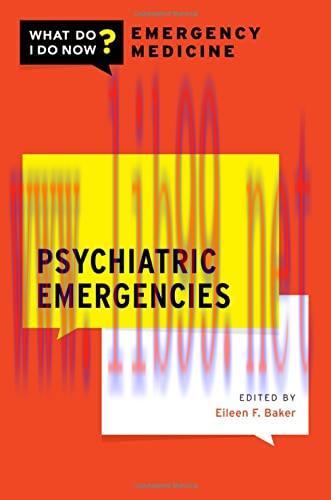 [AME]Psychiatric Emergencies (WHAT DO I DO NOW EMERGENCY MEDICINE) (Original PDF)