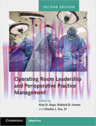 (PDF)Operating Room Leadership and Perioperative Practice Management 2nd Edition