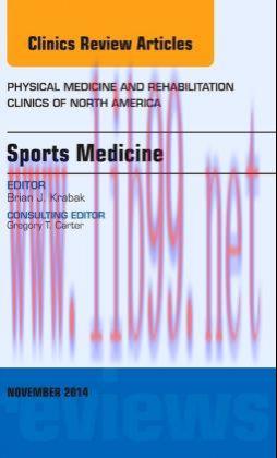 [AME]Sports Medicine, An Issue of Physical Medicine and Rehabilitation Clinics of North America