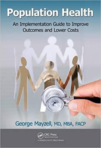 (PDF)Population Health An Implementation Guide to Improve Outcomes and Lower Costs 1st Edition