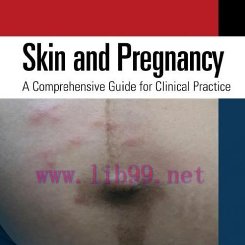 [AME]Skin and Pregnancy: A Comprehensive Guide for Clinical Practice (Original PDF)