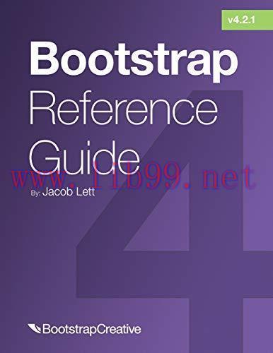 [FOX-Ebook]Bootstrap Reference Guide: Bootstrap 4 and 3 Cheat Sheets Collection