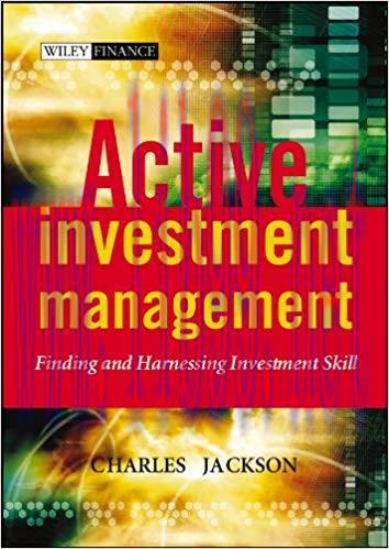 (PDF)Active Investment Management: Finding and Harnessing Investment Skill (The Wiley Finance S...