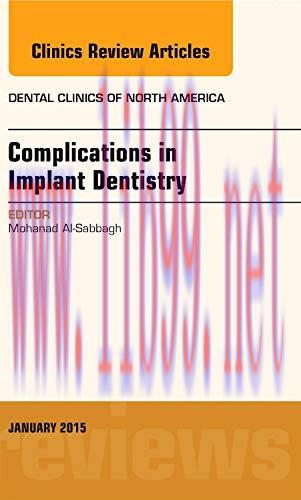 [AME]Complications in Implant Dentistry, An Issue of Dental Clinics of North America (Volume 59...