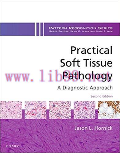 (PDF)Practical Soft Tissue Pathology: A Diagnostic Approach E-Book: A Volume in the Pattern Rec...