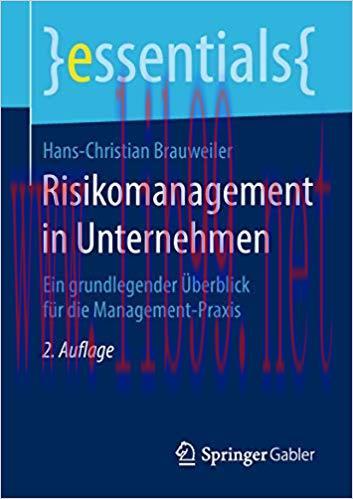 (PDF)Risikomanagement in Unternehmen: Ein grundlegender &Uuml;berblick f&uuml;r die Management-Praxis (es...