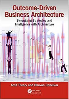 (PDF)Outcome-Driven Business Architecture: Synergizing Strategies and Intelligence with Archite...
