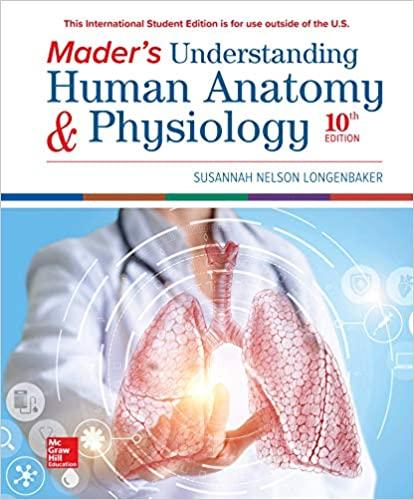 Mader&rsquo;s Understanding Human Anatomy and Physiology 10th Edition [Susannah Longenbaker]