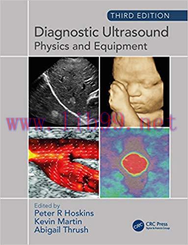 [PDF]Diagnostic Ultrasound Physics and Equipment, Third Edition