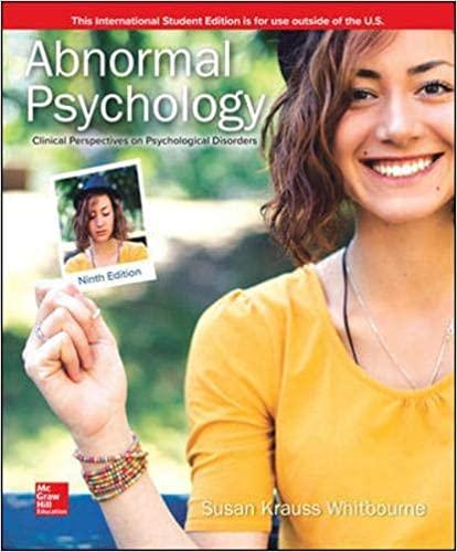 Abnormal Psychology Clinical Perspectives on Psychological Disorders 9th Edition [Susan Krauss ...